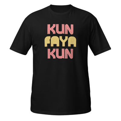 Kun Faya Kun Tee - Quranic Command T-Shirt | Sunnah Designs